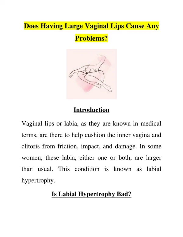 Does Having Large Vaginal Lips Cause Any Problems?