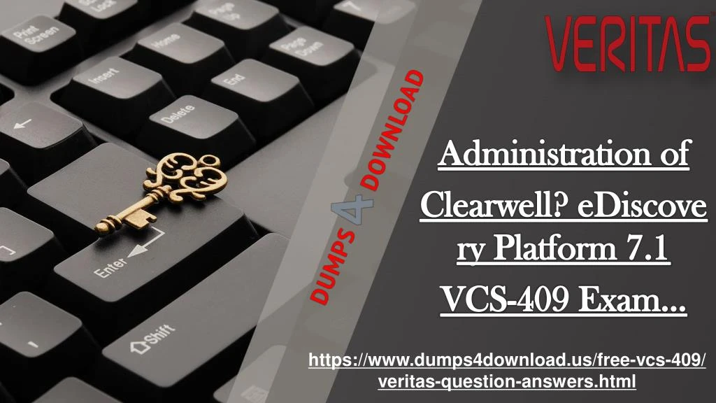 administration of clearwell ediscovery platform