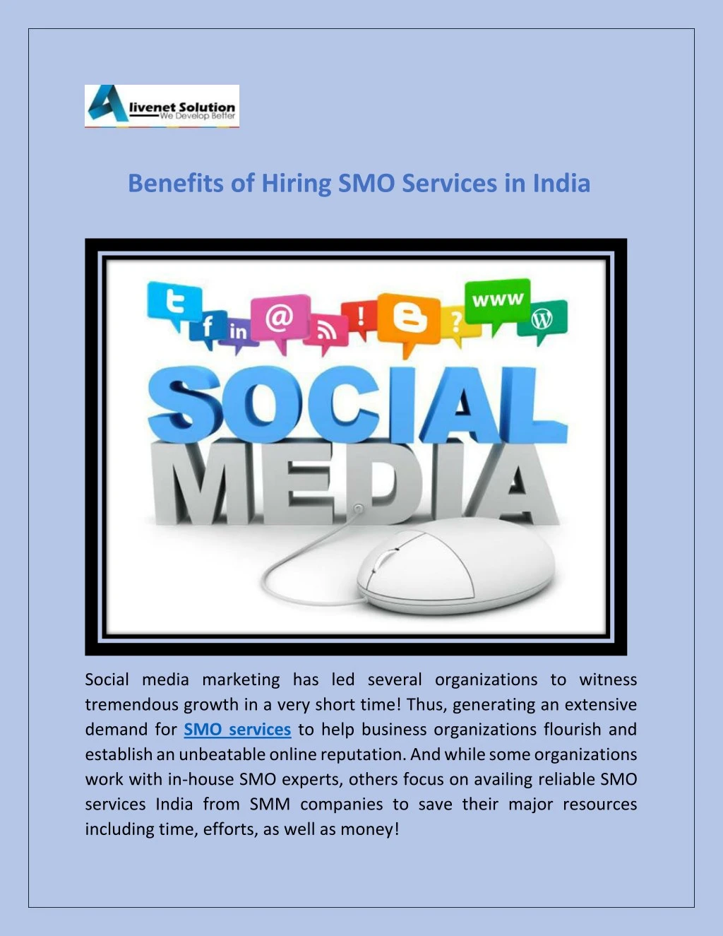benefits of hiring smo services in india
