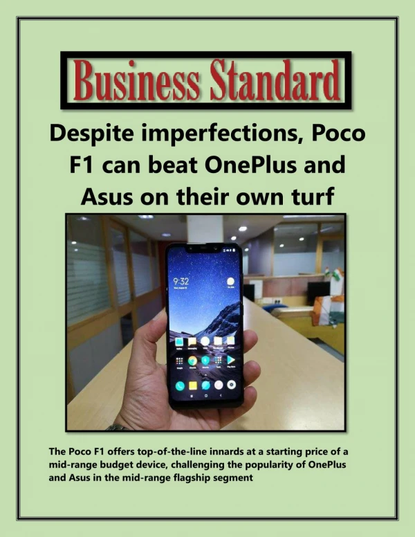 Despite imperfections, Poco F1 can beat OnePlus and Asus on their own turf