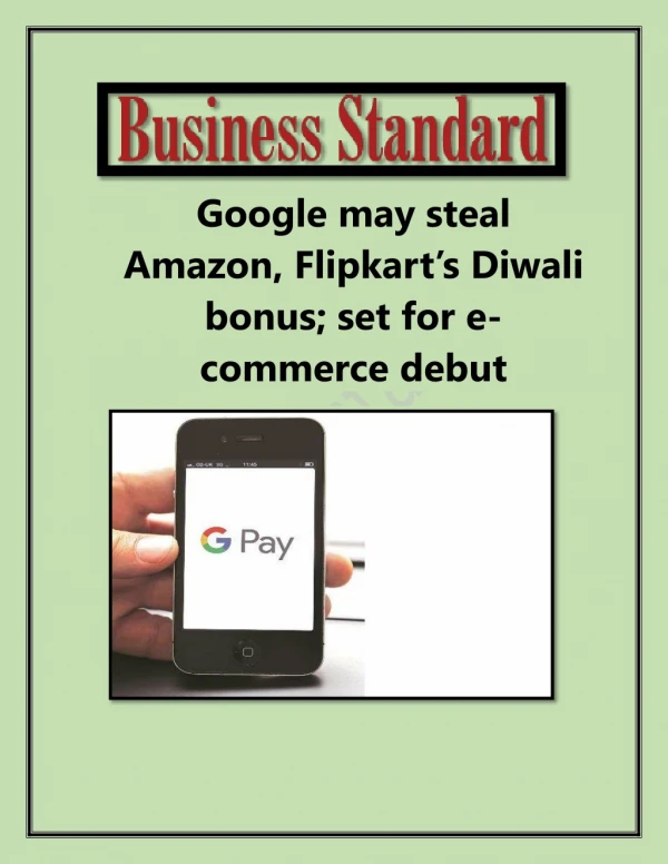 Google May Steal Amazon, Flipkart’s Diwali Bonus; Set for E-commerce Debut