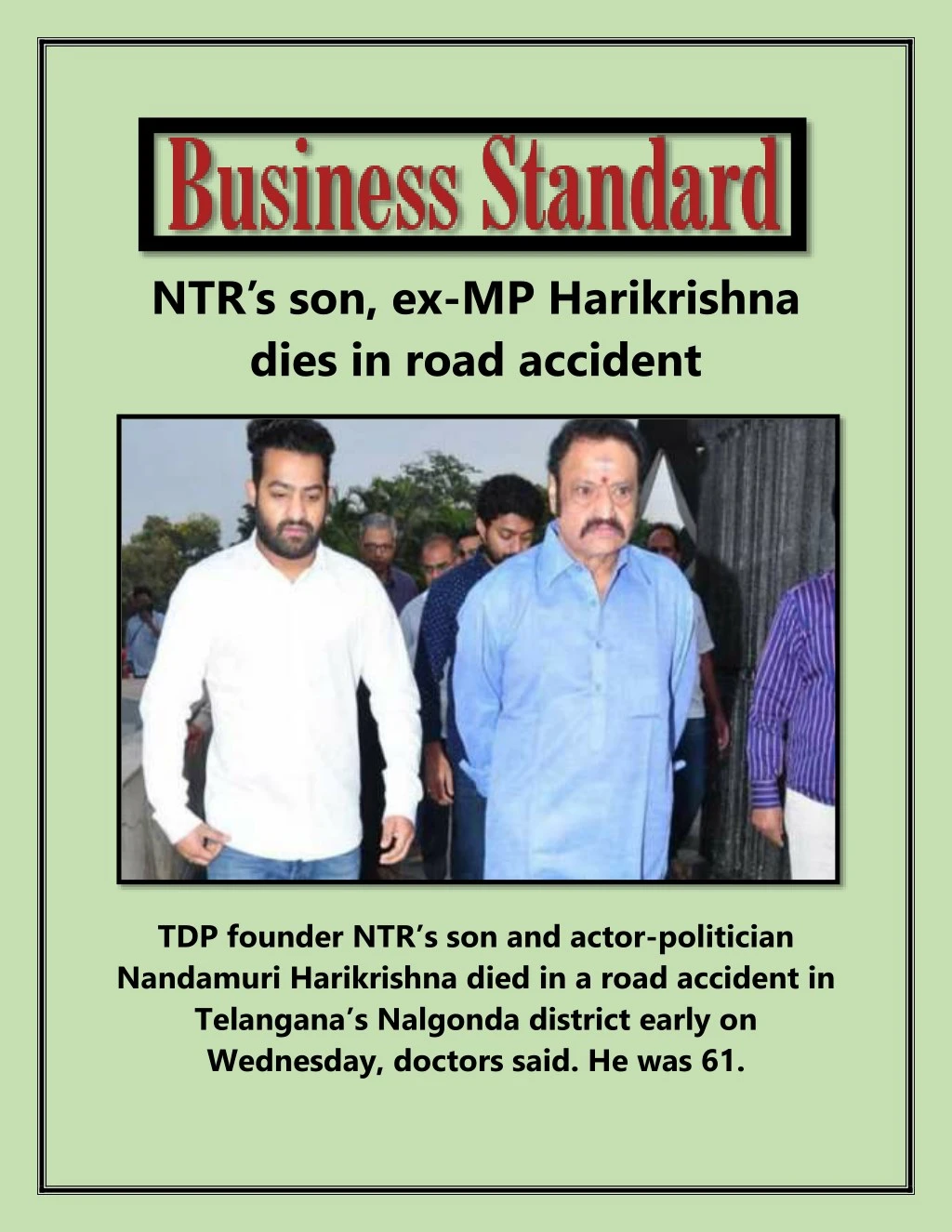 ntr s son ex mp harikrishna dies in road accident