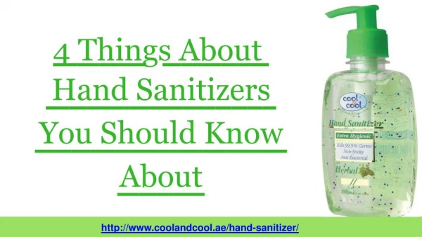 4 Things About Hand Sanitizers You Should Know About
