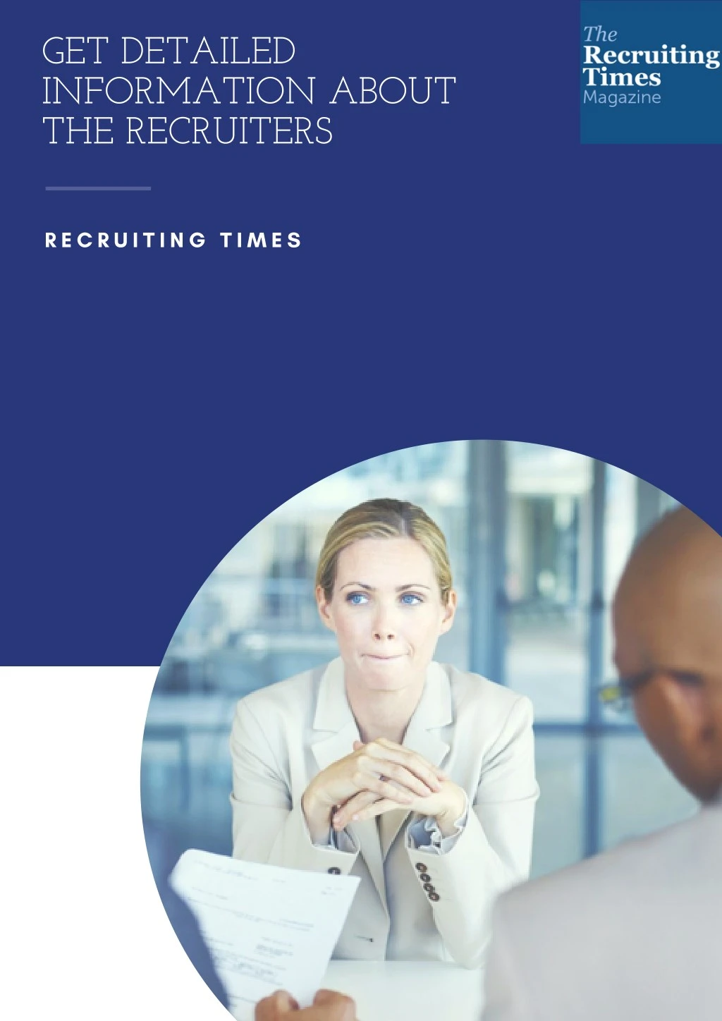 get detailed information about the recruiters