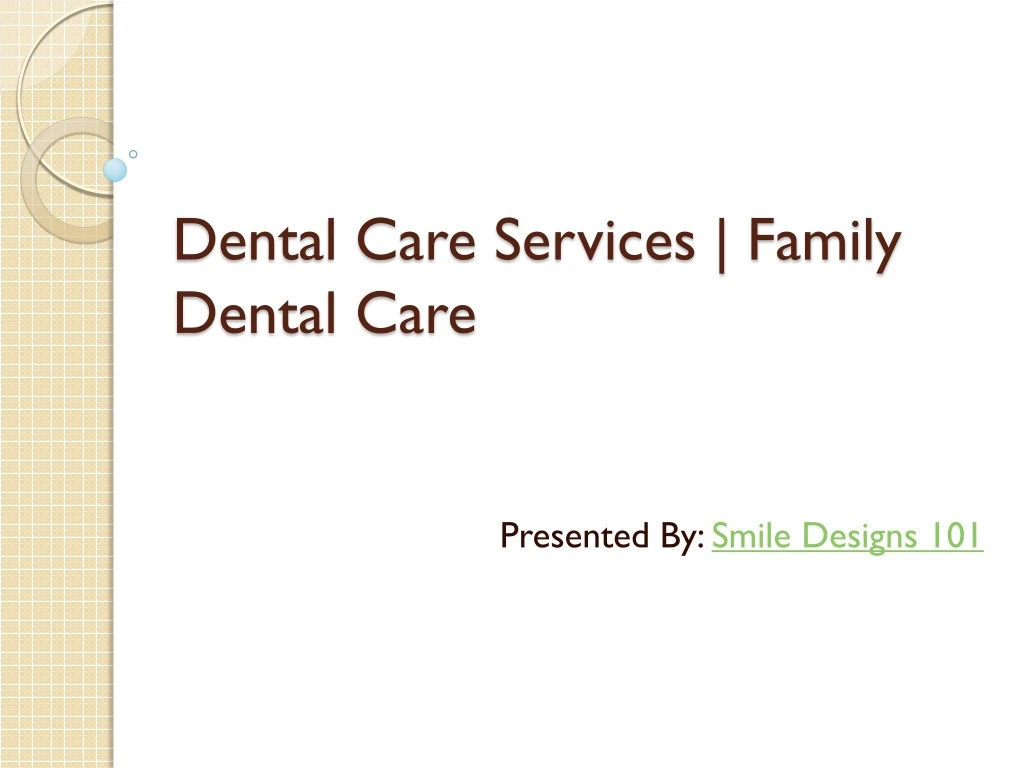 dental care services family dental care