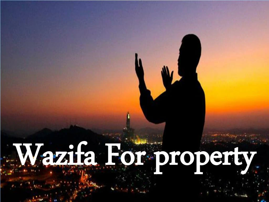 wazifa for property