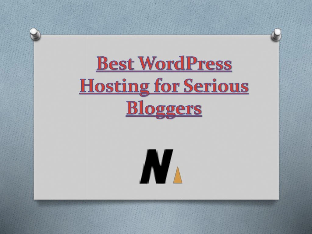 best wordpress hosting for serious bloggers