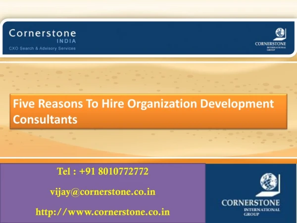 Five Reasons To Hire Organization Development Consultants