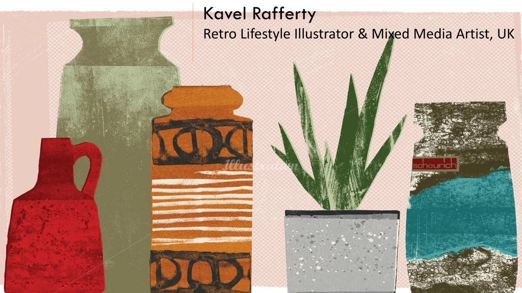 kavel rafferty retro lifestyle illustrator mixed