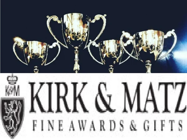 Metal Trophies - Kirk and Matz - Fine Awards and Gift