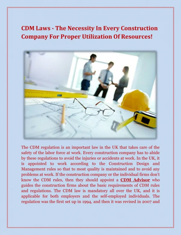 CDM Laws - The Necessity In Every Construction Company For Proper Utilization Of Resources!