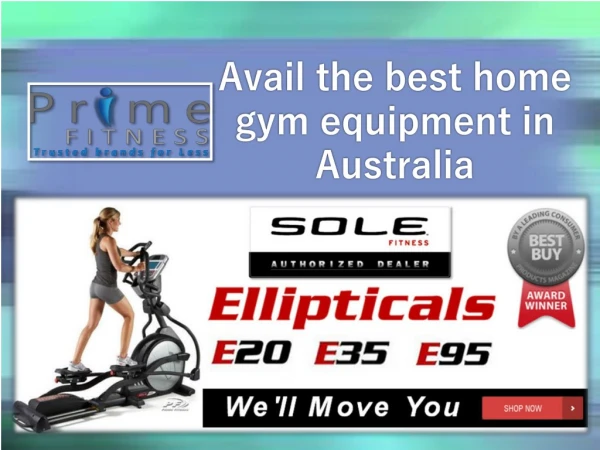 Get the Home gym equipment in Australia: