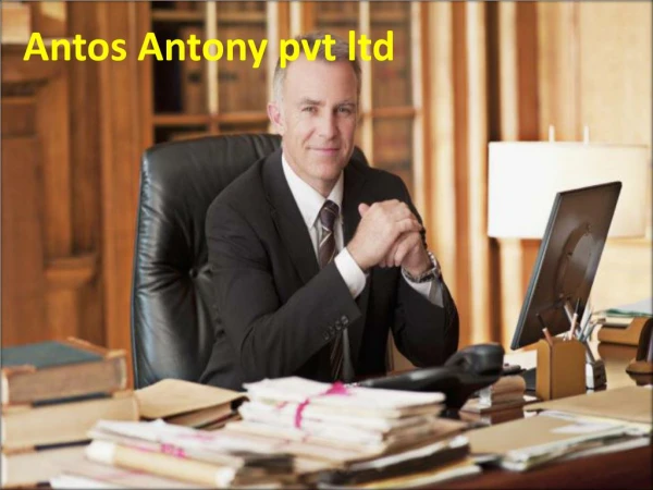 Antose Antony pvt ltd