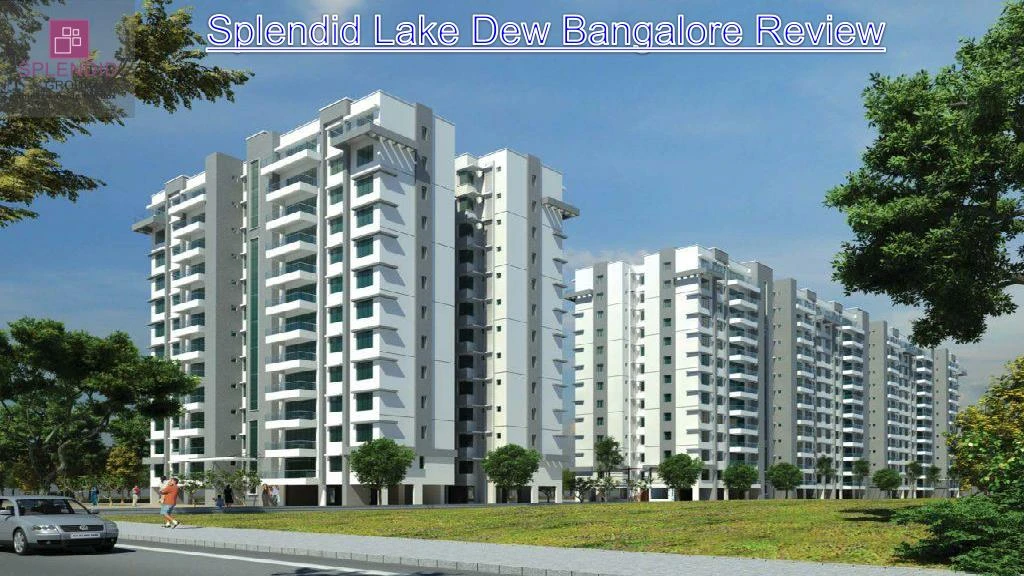 splendid lake dew bangalore review