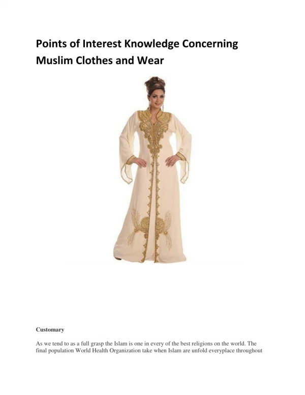 Points of Interest Knowledge Concerning Muslim Clothes and Wear