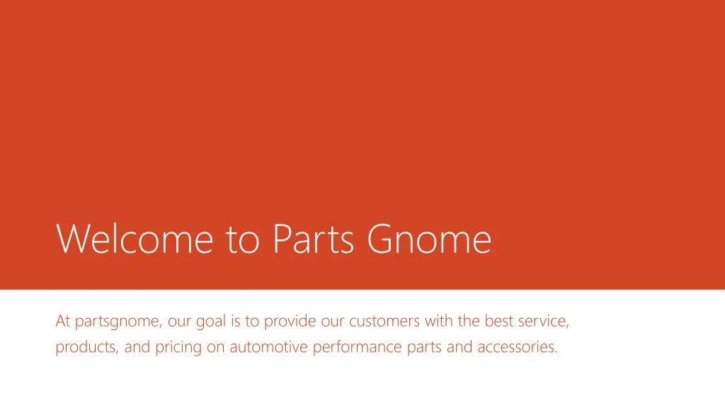 welcome to parts gnome