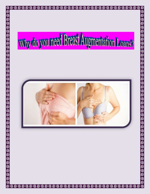 Why do you need Breast Augmentation Loans - TLC