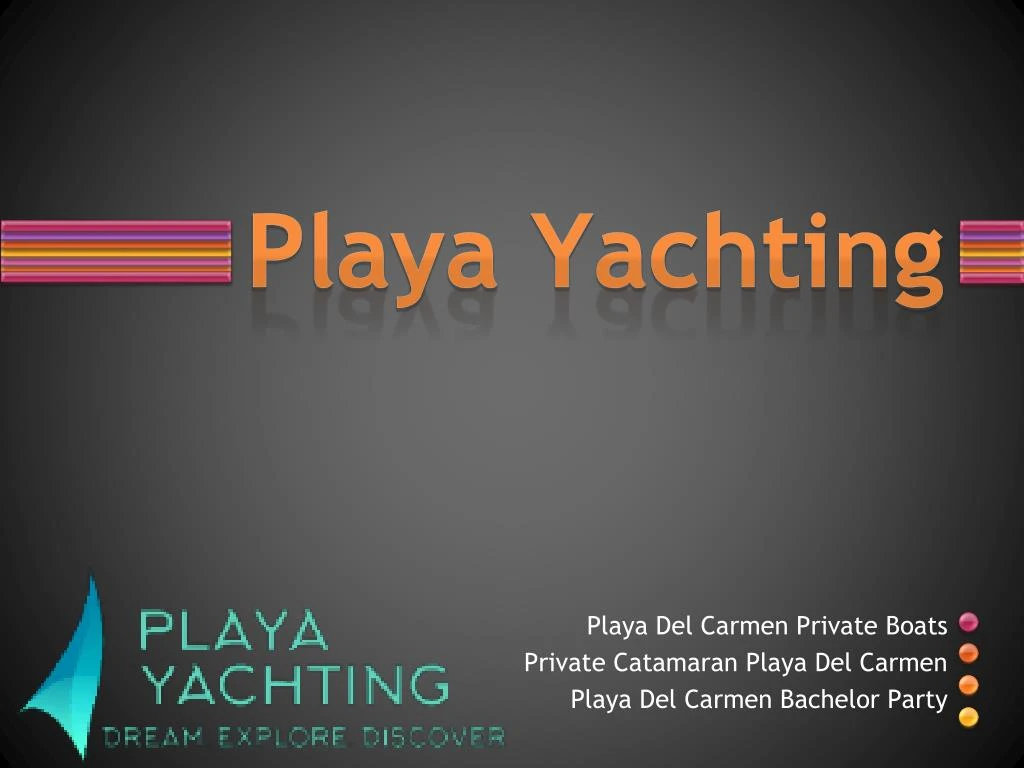 playa yachting