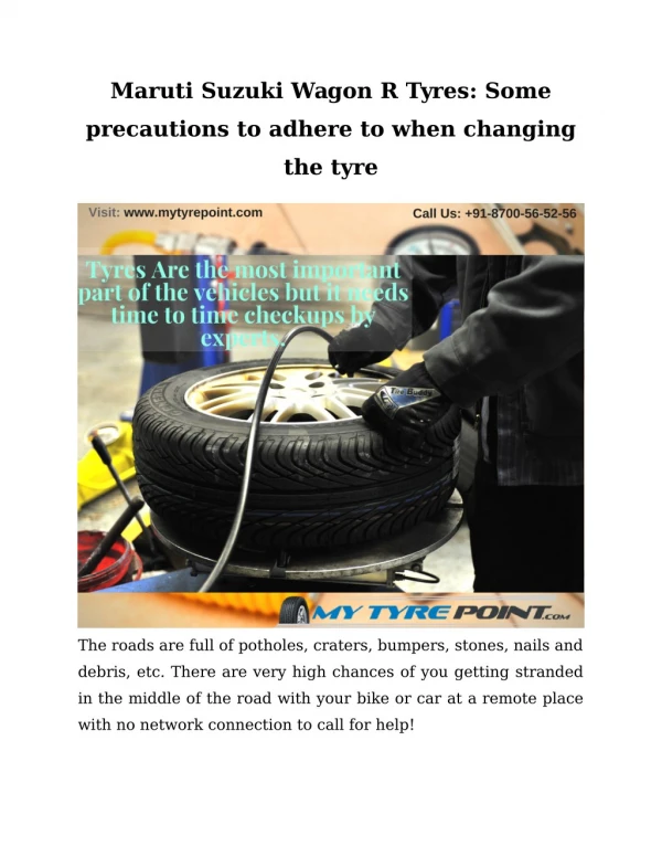 Maruti Suzuki Wagon R Tyres: Some precautions to adhere to when changing the tyre