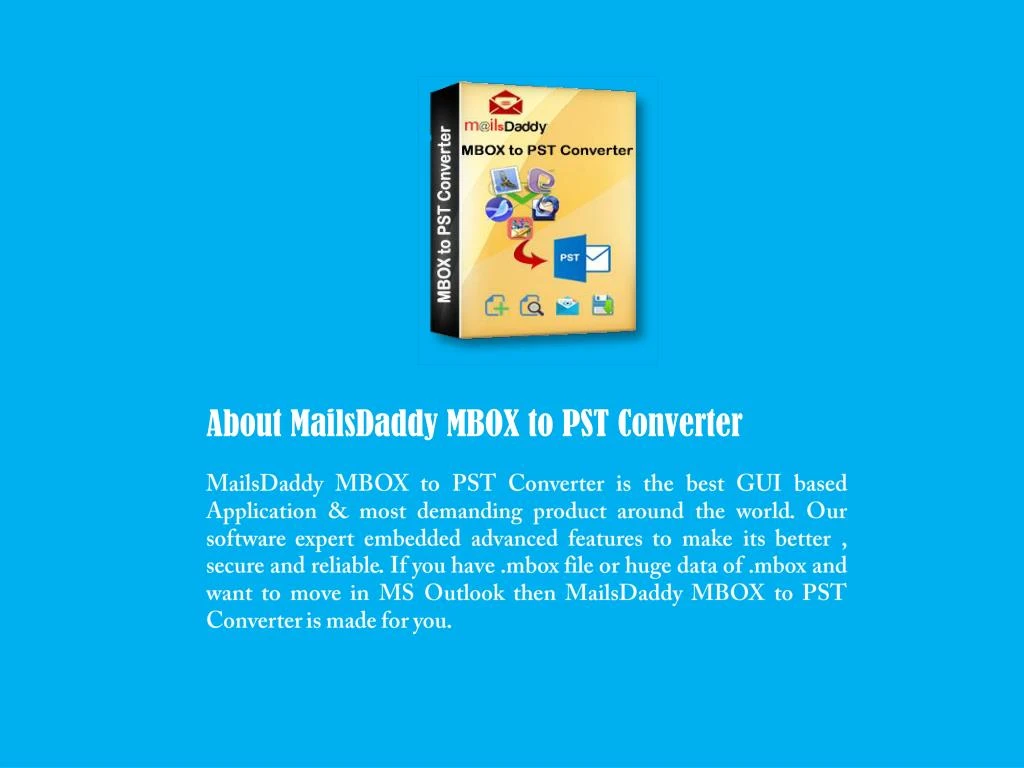 about mailsdaddy mbox to pst converter mailsdaddy
