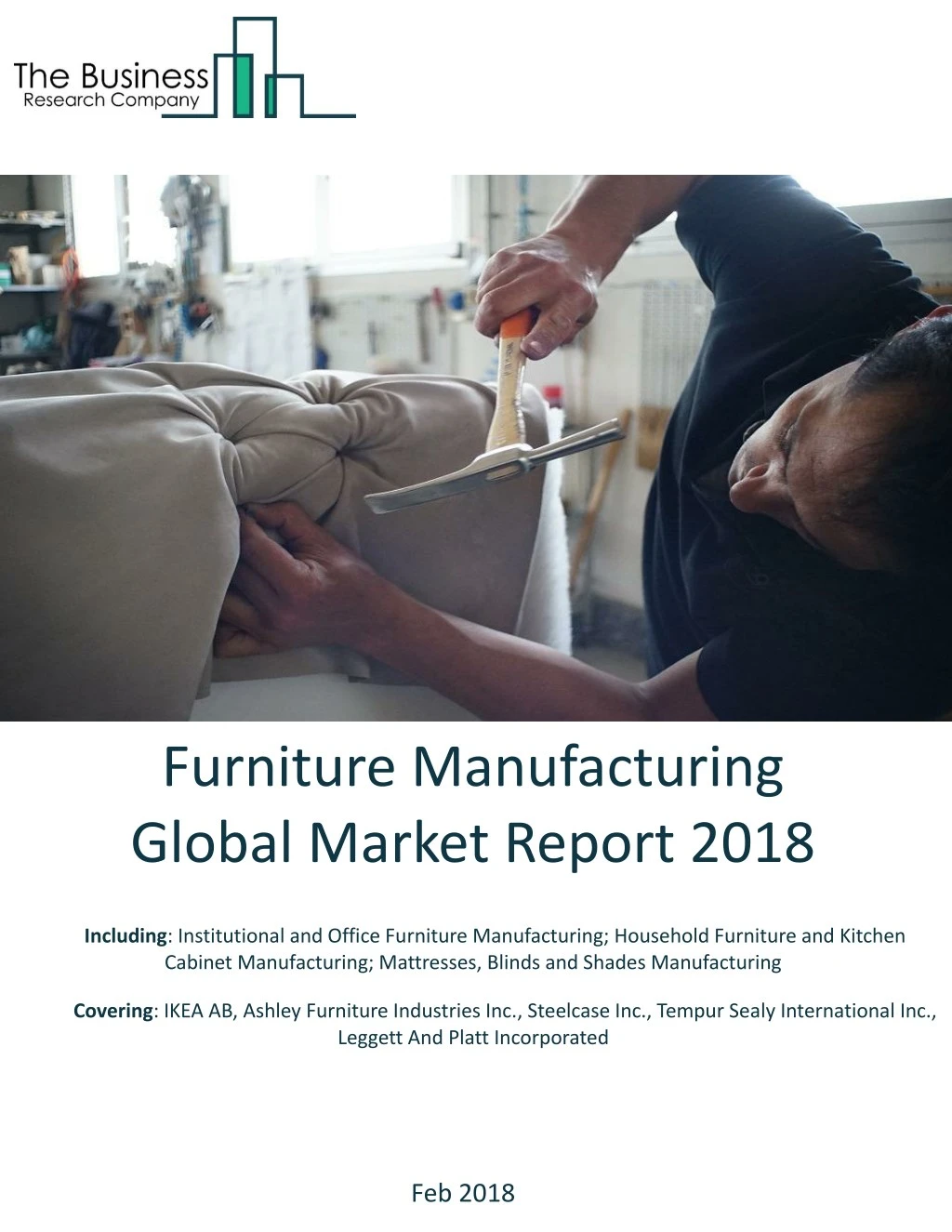 furniture manufacturing global market report 2018
