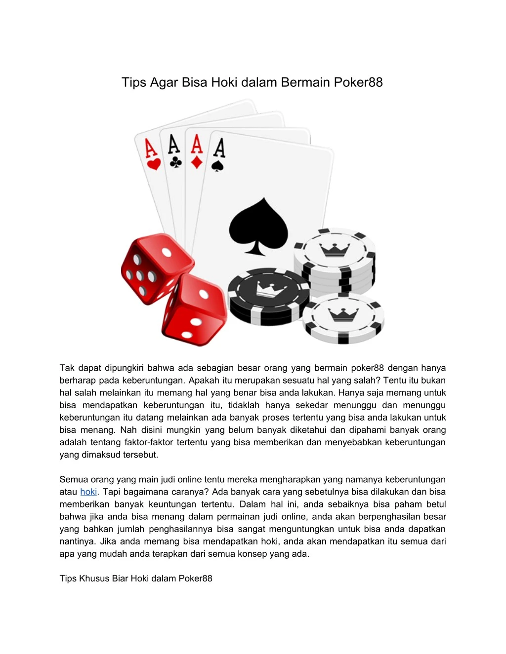 tips agar bisa hoki dalam bermain poker88