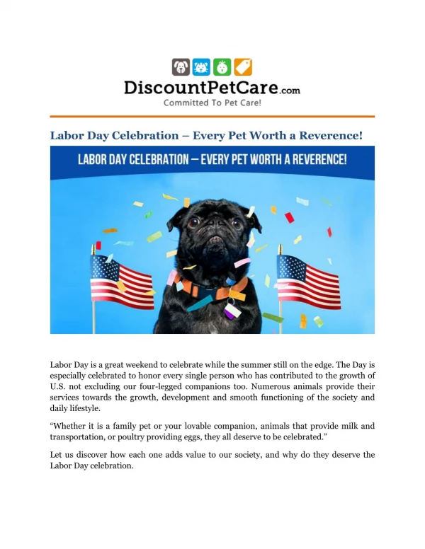 Labor Day Celebration â€“ Every Pet Worth a Reverence!