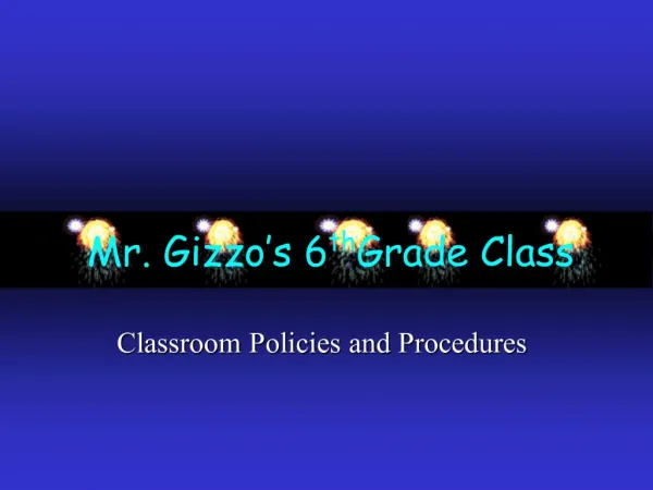 Mr. Gizzo s 6th Grade Class