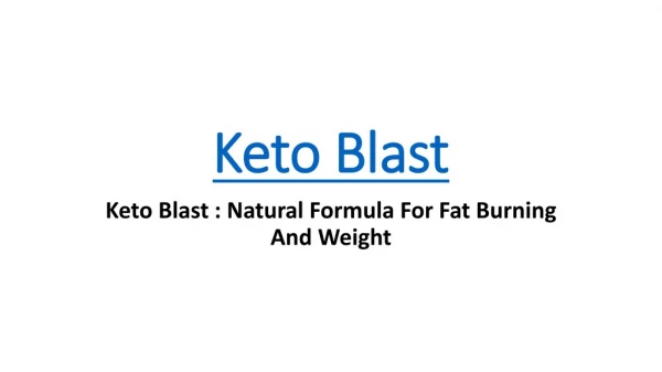 Keto Blast - *herbal-heath-review.com