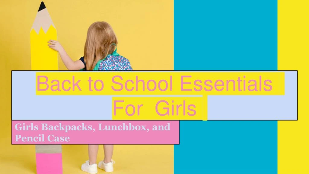 back to school essentials for girls