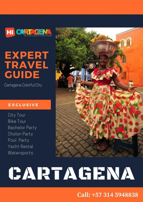 Expert Cartagena Travel Guide : Things to do in Cartagena