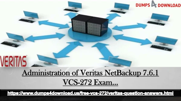 Where can I download VCS-272 Exam Study Material - Get Updated VCS-272 Braindumps Dumps4download