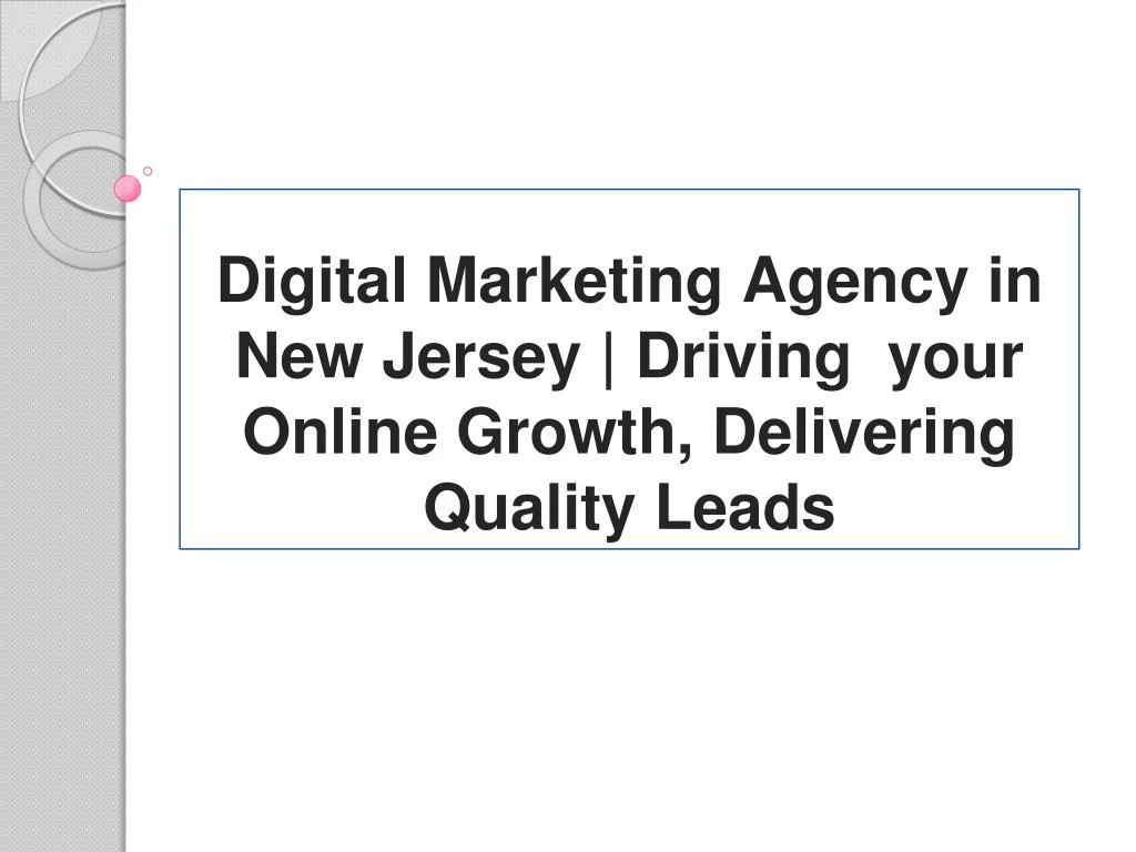 digital marketing agency in new jersey driving your online growth delivering quality leads