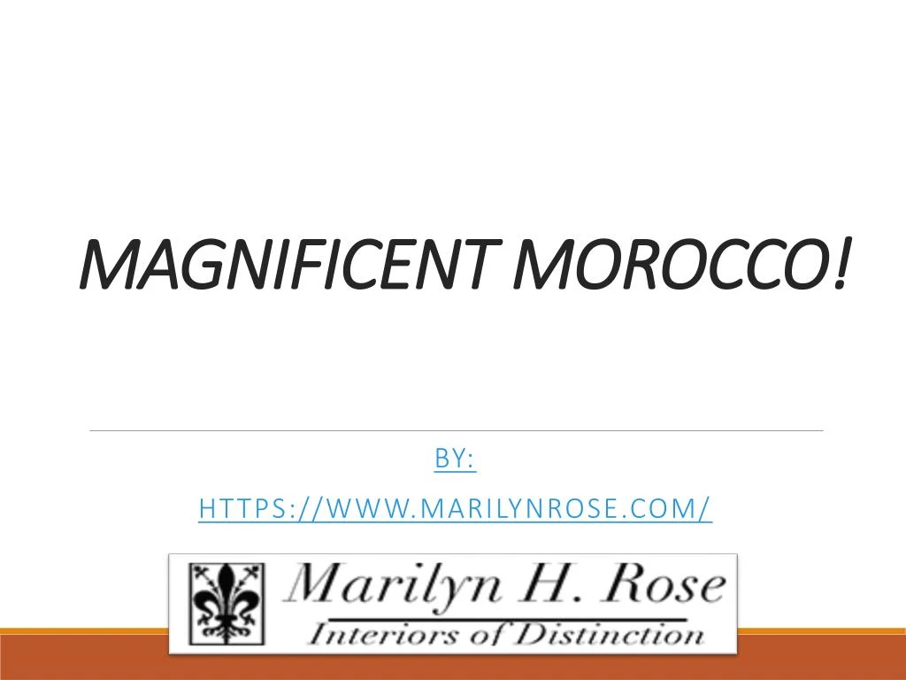 magnificent morocco