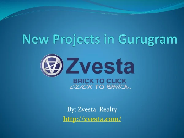 New Projects in Gurugram - Zvesta