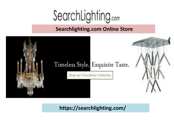 Searchlighting.com - Arroyo Craftsman Lighting, Hinkley, Framburg, Corbett Lighting