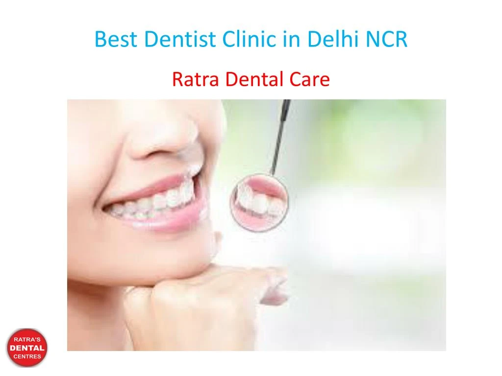 best dentist clinic in delhi ncr