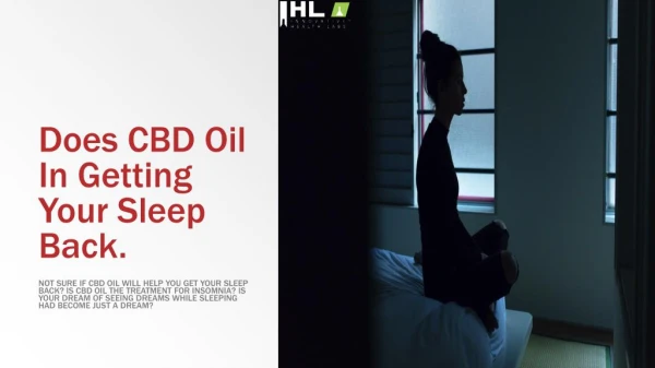 Does CBD Oil Help in Getting Your Sleep Back