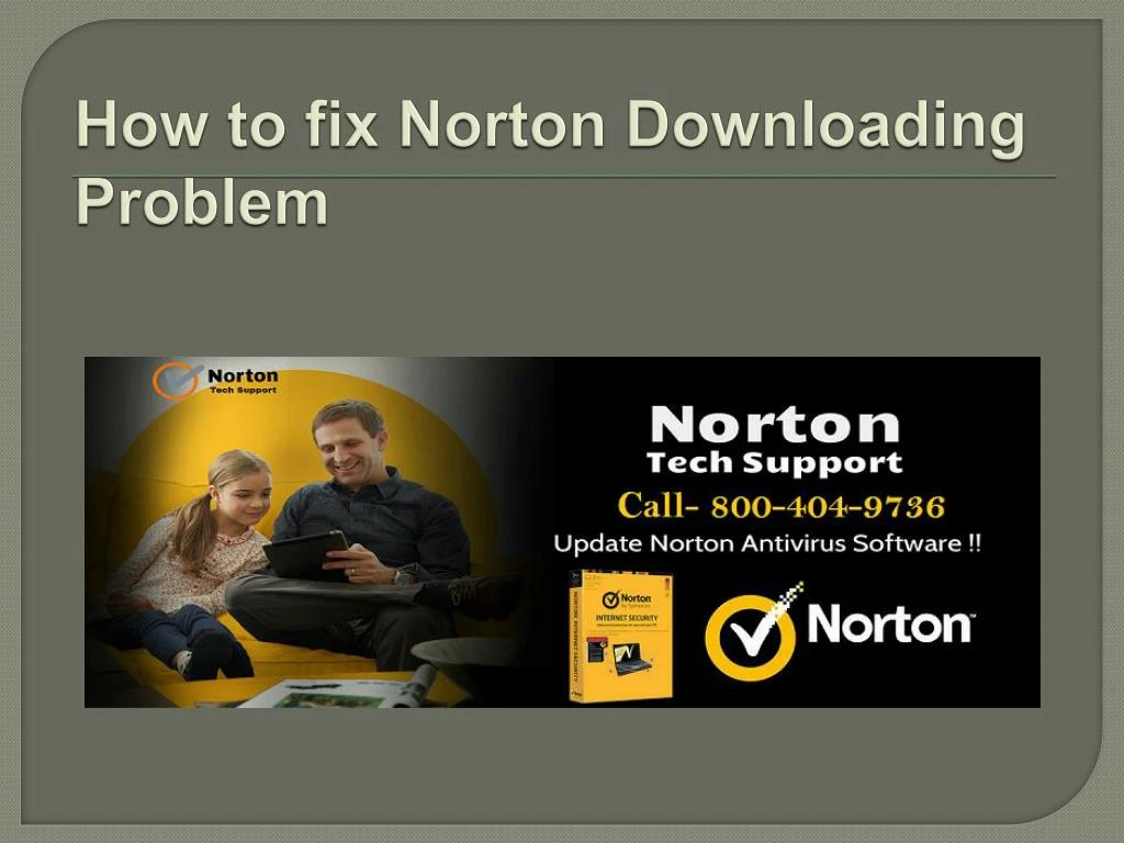 how to fix norton downloading problem