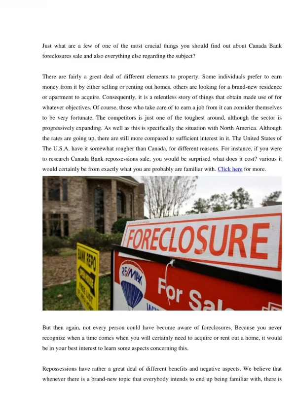 Just what are a few of one of the most crucial things you should find out about Canada Bank foreclosures sale and also e