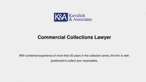 Commercial Collection Attorney: Kavulich & Associates, P.C.