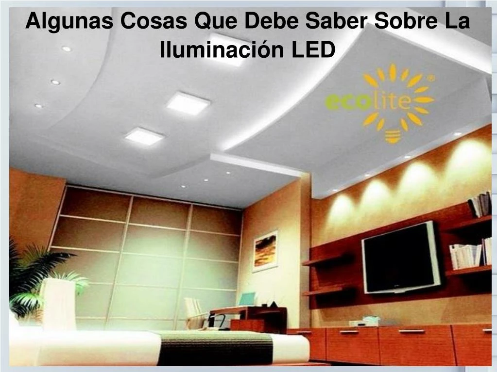 algunas cosas que debe saber sobre la iluminaci