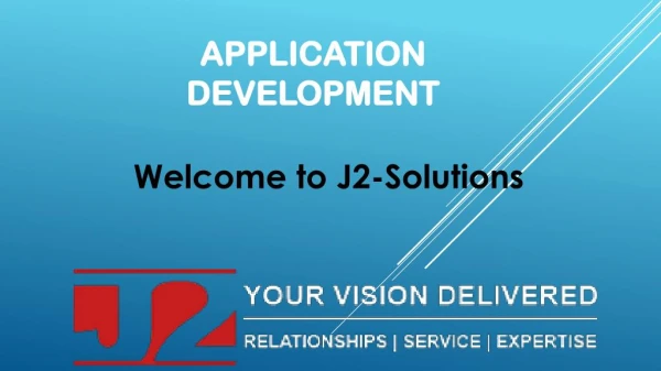 Application Development - j2-solutions