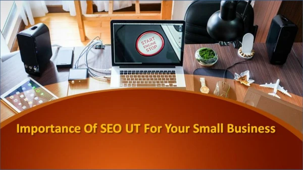 Importance Of SEO UT For Your Small Business