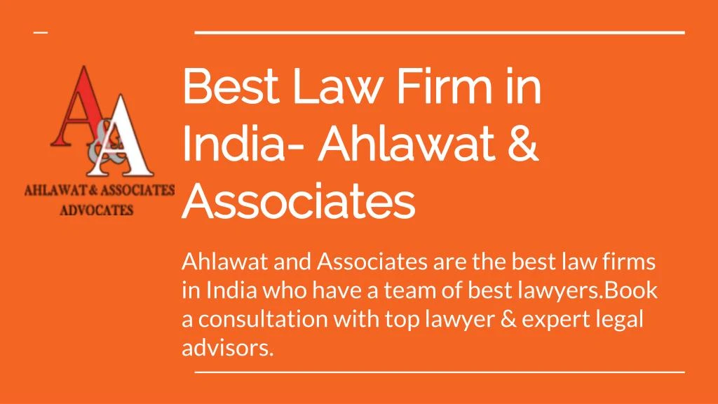 best law firm in india ahlawat associates