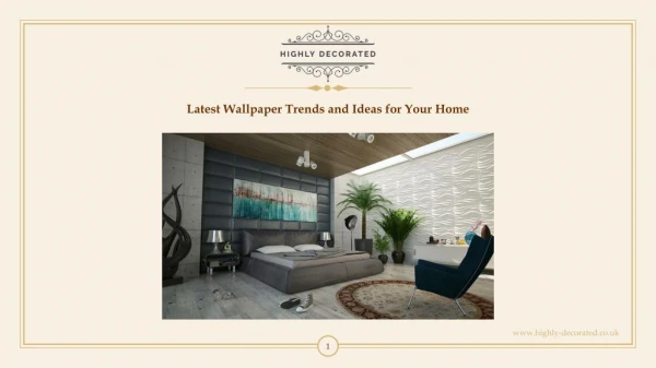 Latest Wallpaper Trends and Ideas for Your Home