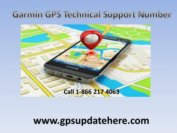 Garmin GPS Support Number 1 (866) 217-4063