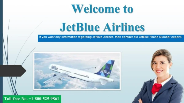 Dial JetBlue Phone Number 1-800-525-9861 for JetBlue Airlines Issues