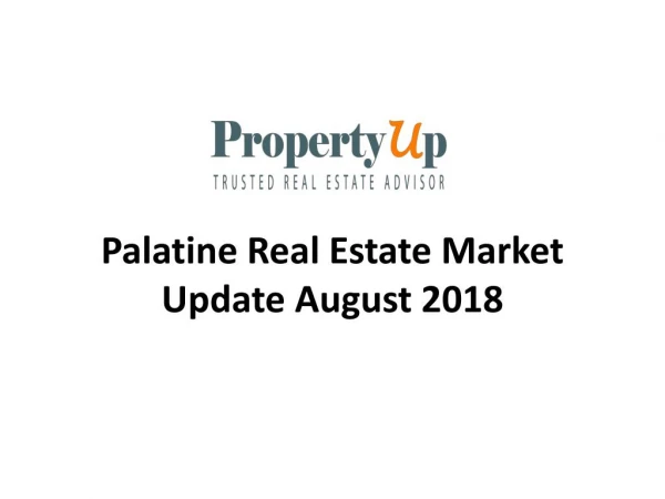 Palatine Real Estate Market Update August 2018