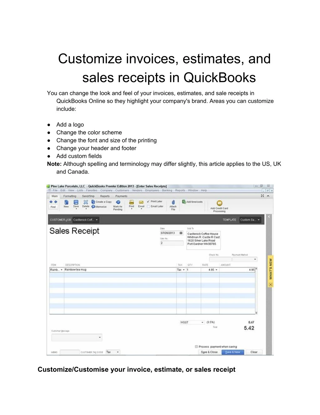 customize invoices estimates and sales receipts